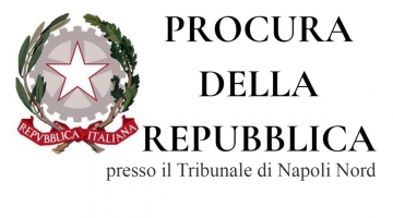 Procura della Repubblica - Tribunale di Napoli Nord (COMUNICATO STAMPA)